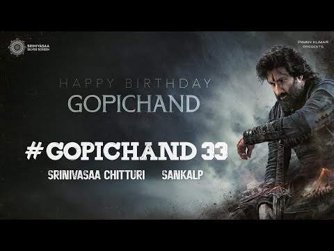 #Gopichand33 Birthday Glimpse | Gopichand | Sankalp | Chitturi Srinivasaa | Srinivasaa Silver Screen