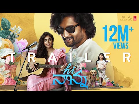HI NANNA: Official Trailer | Nani, Mrunal T | Baby Kiara K| Shouryuv | Hesham Abdul Wahab